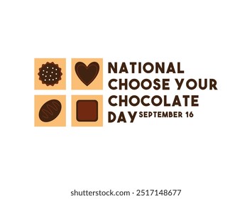 National Choose Your Chocolate Day. September 16. Eps 10.