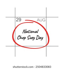 National Chop Suey Day, calendar date - vector, icon.