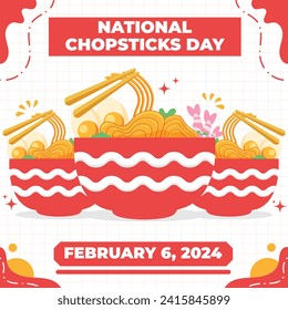 National Chopsticks Day – February 6, 2024, Attractive design, can be used on all social media platforms, beautiful color combination, get it now for your first purchase.