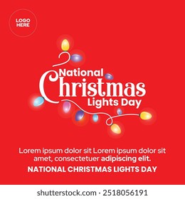 National Christmas Lights Day. December 1. 2024