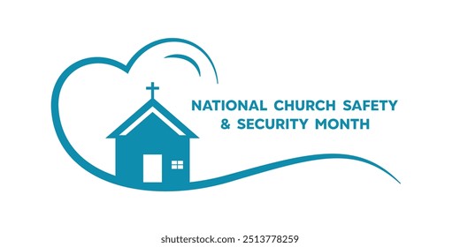 Mês Nacional da Segurança da Igreja. Igreja e coração. Ótimo para cartões, banners, cartazes, mídias sociais e muito mais. Fundo branco.
