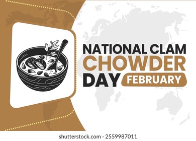 NATIONAL CLAM CHOWDER DAY Vector Illustration background