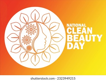 National Clean Beauty Day Vector illustration. Holiday concept. Template for background, banner, card, poster with text inscription.