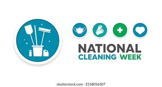 National Cleaning Week. Great for cards, banners, posters, social media and more. White background.   