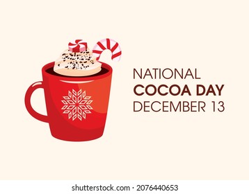 National Cocoa Day vector. Red mug of hot chocolate icon vector. Cup of cocoa with whipped cream and candy cane vector. Cocoa Day Poster, December 13. Important day