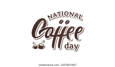 National coffee day. Template design for background, banner, poster, greeting card, advertising