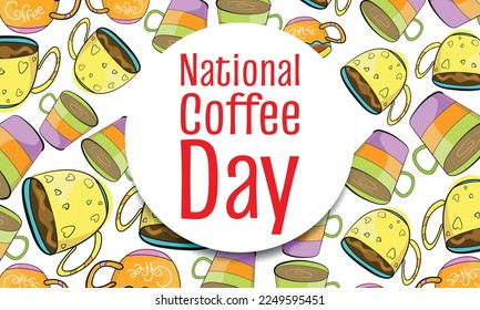 national coffee day.Design suitable for greeting card poster and banner