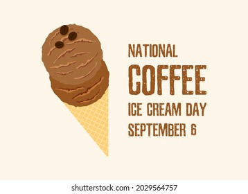 National Coffee Ice Cream Day vector. Ice cream cone icon vector. Scoop coffee ice cream vector. Coffee Ice Cream Day Poster, September 6. Important day