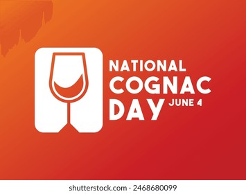 National Cognac Day. June 4. Gradient background. Eps 10.