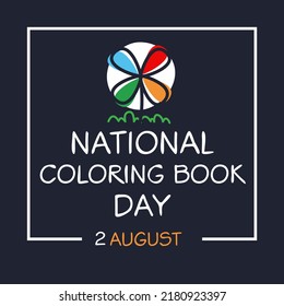 National Coloring Book Day, held on 2 August.