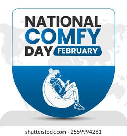 NATIONAL COMFY DAY social media post Vector Illustration on february