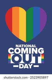 National Coming Out Day. Pride month. LGBT rainbow flag. Happy holiday. Diversity and equality. Gay and lesbian. Free love, heart shape. Illustration. Vector poster