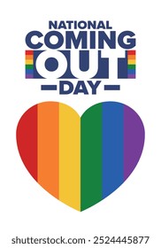 National Coming Out Day. Pride month. LGBT rainbow flag. Happy holiday. Diversity and equality. Gay and lesbian. Free love, heart shape. Illustration. Vector poster