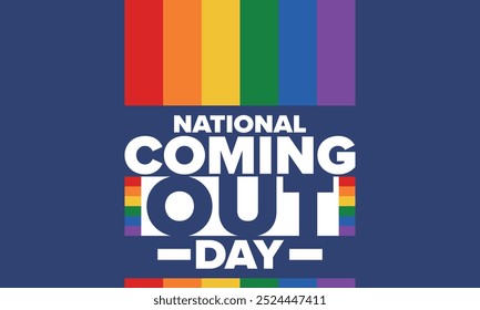 National Coming Out Day. Pride month. LGBT rainbow flag. Happy holiday. Diversity and equality. Gay and lesbian. Free love, heart shape. Illustration. Vector poster