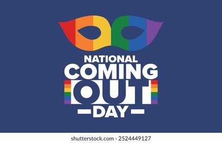 National Coming Out Day. Pride month. LGBT rainbow flag. Happy holiday. Diversity and equality. Gay and lesbian. Free love, heart shape. Illustration. Vector poster