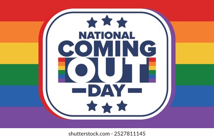 National Coming Out Day. Pride month. LGBT rainbow flag. Happy holiday. Diversity and equality. Gay and lesbian. Free love, heart shape. Illustration. Vector poster