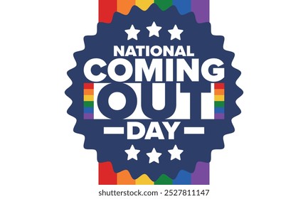 National Coming Out Day. Pride month. LGBT rainbow flag. Happy holiday. Diversity and equality. Gay and lesbian. Free love, heart shape. Illustration. Vector poster