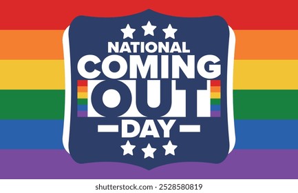 National Coming Out Day. Pride month. LGBT rainbow flag. Happy holiday. Diversity and equality. Gay and lesbian. Free love, heart shape. Illustration. Vector poster