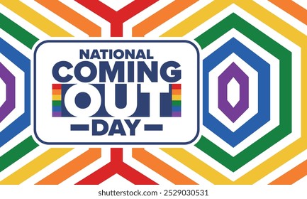 National Coming Out Day. Pride month. LGBT rainbow flag. Happy holiday. Diversity and equality. Gay and lesbian. Free love, heart shape. Illustration. Vector poster