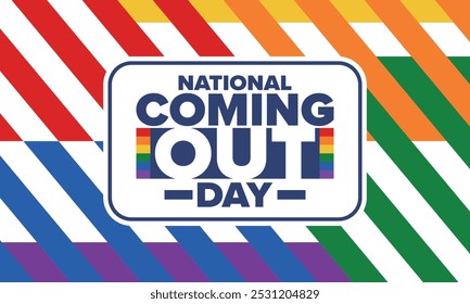 National Coming Out Day. Pride month. LGBT rainbow flag. Happy holiday. Diversity and equality. Gay and lesbian. Free love, heart shape. Illustration. Vector poster