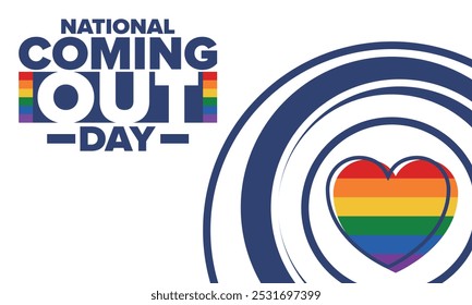 National Coming Out Day. Pride month. LGBT rainbow flag. Happy holiday. Diversity and equality. Gay and lesbian. Free love, heart shape. Illustration. Vector poster