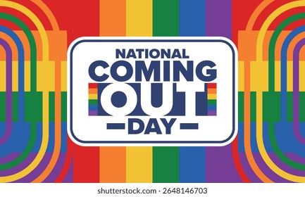Dia da Saída Nacional. Mês do orgulho. Bandeira LGBT arco-íris. Feliz feriado. Diversidade e igualdade. Gay e lésbica. Amor livre, forma do coração. Ilustração. Cartaz vetorial