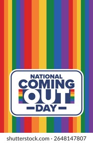 National Coming Out Day. Pride month. LGBT rainbow flag. Happy holiday. Diversity and equality. Gay and lesbian. Free love, heart shape. Illustration. Vector poster