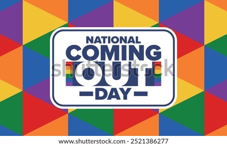 National Coming Out Day. Pride month. LGBT rainbow flag. Happy holiday. Diversity and equality. Gay and lesbian. Free love, heart shape. Illustration. Vector poster