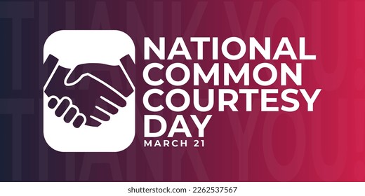 National common courtesy day, march 21. Template for background, banner, website, card, greeting card, poster with text inscription. Vector illustration. with handshake illustration.