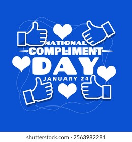 National Compliment Day to celebrate on January 24th. Thumbs up icon with love and bold text on blue background. Give positive compliment today.