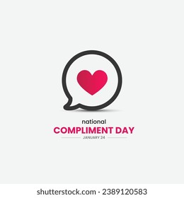 National Compliment Day. Compliment Day creative concept. love talking background. 