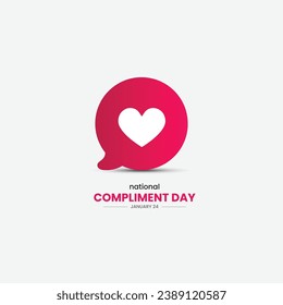 National Compliment Day. Compliment Day creative concept. love talking background. 