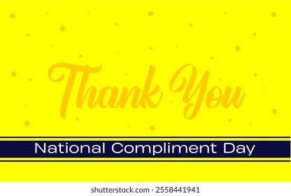 National Compliment Day Holiday Concept