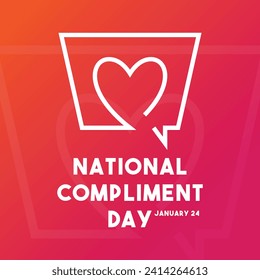 National Compliment Day. January 24. Gradient background. Poster, banner, card, background. Eps 10.