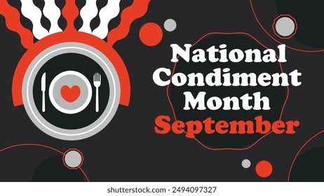 National Condiment Month vector banner design. Happy National Condiment Month modern minimal graphic poster illustration.