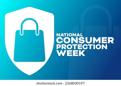 National Consumer Protection Week. Vector illustration. Holiday poster