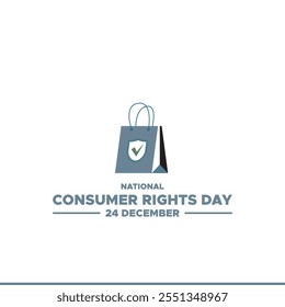 National Consumer Rights Day Observed every year of 24 December , Business Store Vector banner, flyer, poster and social medial template design.