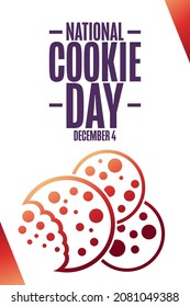 National Cookie Day. December 4. Holiday concept. Template for background, banner, card, poster with text inscription. Vector EPS10 illustration