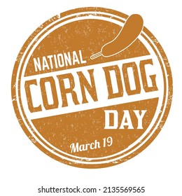 National corn dog day grunge rubber stamp on white background, vector illustration