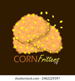 National Corn Fritters Day event food banner. Delicious corn fritters on dark brown background to celebrate on July 16th