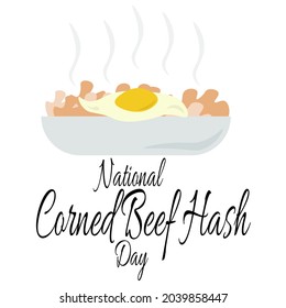 National Corned Beef Hash Day, idea for poster, banner or menu design, meat dish with fried eggs vector illustration