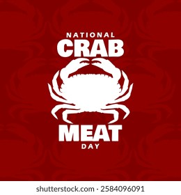 National Crab Meat Day to celebrate on March 9th. Illustration of a crab with bold text on maroon background. Food event banner.