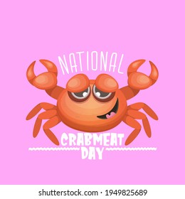 National crab meat day concept vector illustration with red crab isolated on pink background. Crabmeat day banner or funky poster