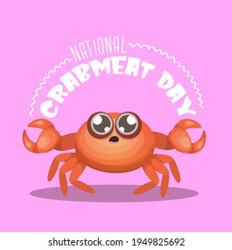 National crab meat day concept vector illustration with red crab isolated on pink background. Crabmeat day banner or funky poster