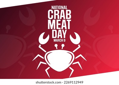 National Crab Meat Day. March 9. Vector illustration. Holiday poster