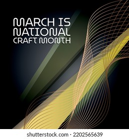 National Craft Month. Design suitable for greeting card poster and banner