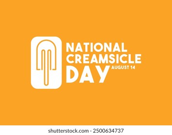 National Creamsicle Day. August 14. Eps 10. Yellow background. Eps 10.