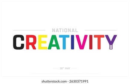National Creativity Day on white background, Typographic Design of National Creativity Day, Vector Design of National Creativity Day, National Creativity Day Design