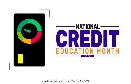 National Credit Education Month. This holiday-themed design is perfect for backgrounds Template, banners, greeting cards, posters with text inscription, and social media posts. Vector illustration.