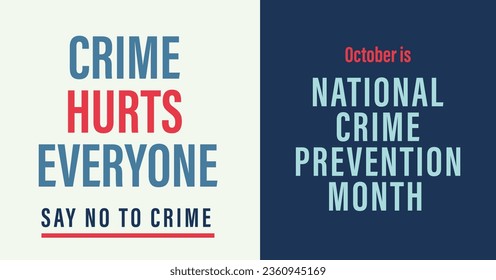 National crime prevention month banner. Crime hurts every one. Campaign vector banner.